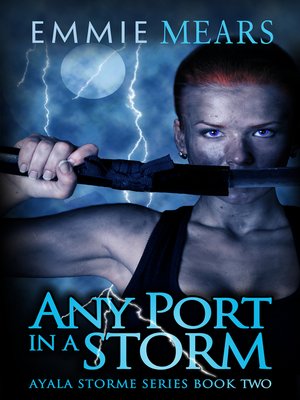 cover image of Any Port in a Storm